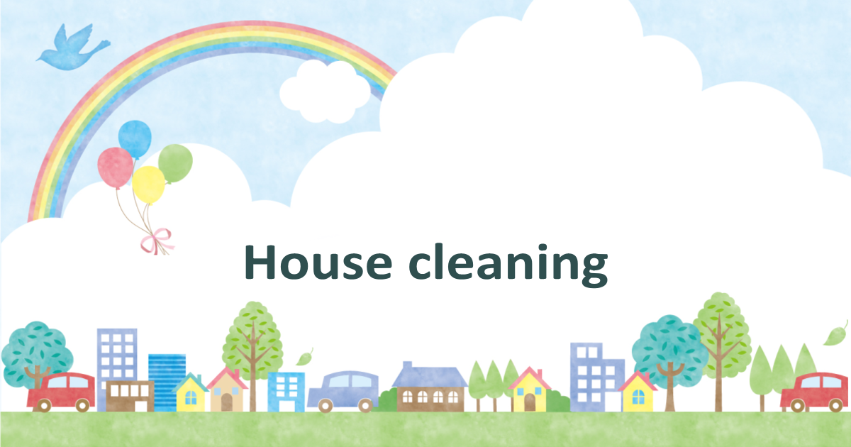 House cleaning